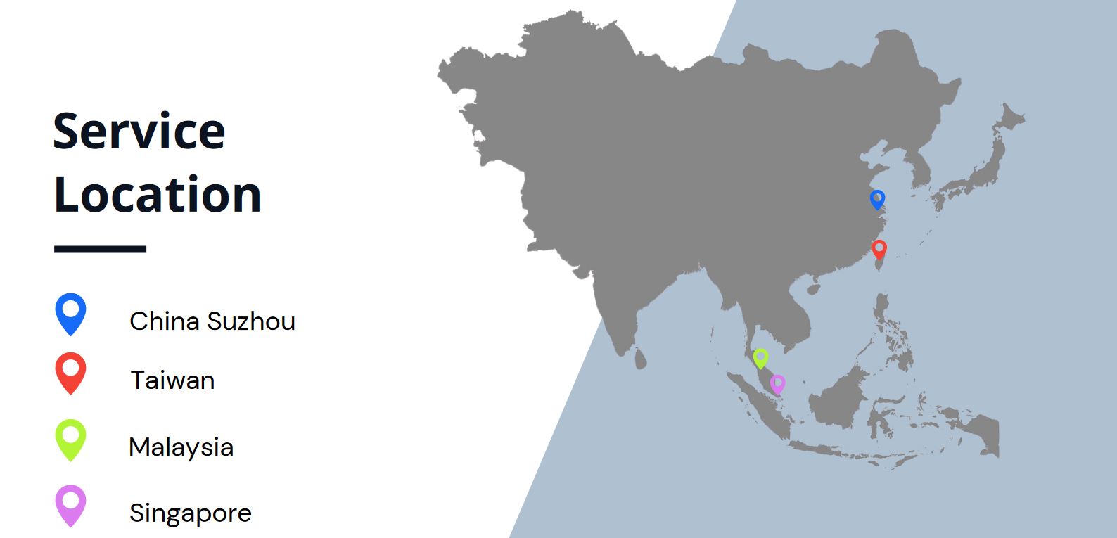 Service Location - China, Taiwan, Malaysia, Singapore